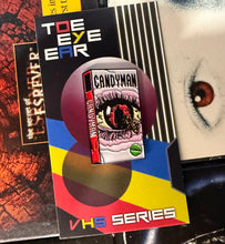 Load image into Gallery viewer, Candyman VHS Enamel Pin

